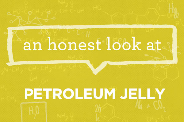 What is Petroleum Jelly?