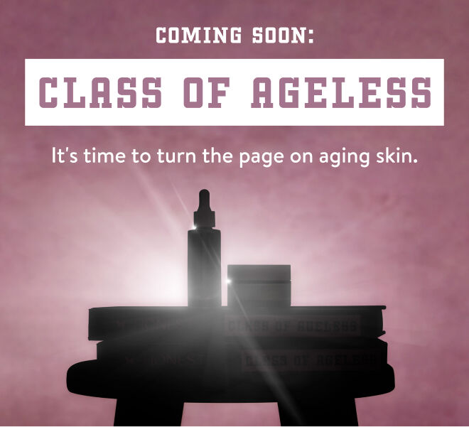 Class of Ageless. It's time to turn the page on aging skin.