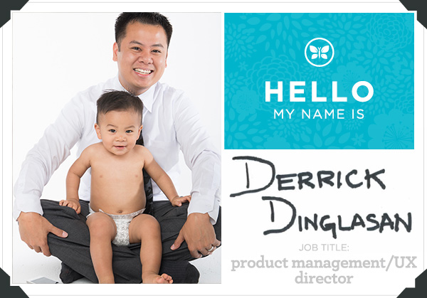 Meet Product Management/UX Director Derrick Dinglasan